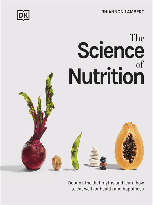 Title details for The Science of Nutrition by Rhiannon Lambert - Available